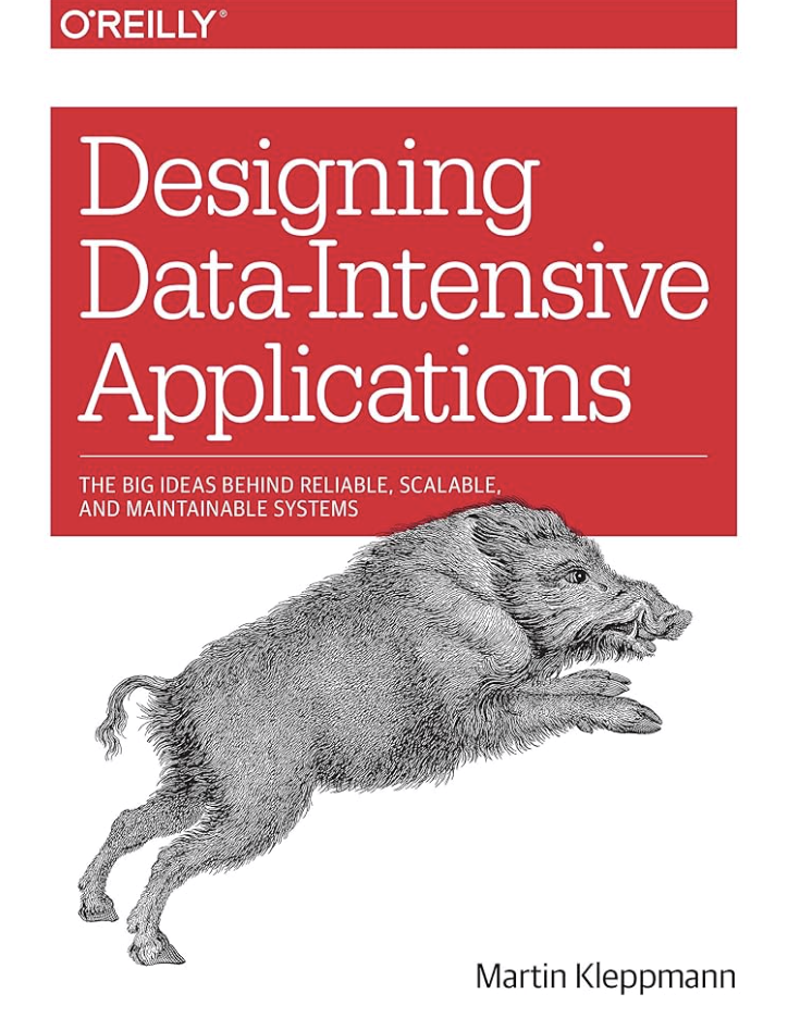 Designing Data-Intensive Applications: The Big Ideas Behind Reliable, Scalable, and Maintainable Systems